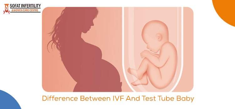 Is There Any Difference Between IVF And Test Tube Baby Treatment?