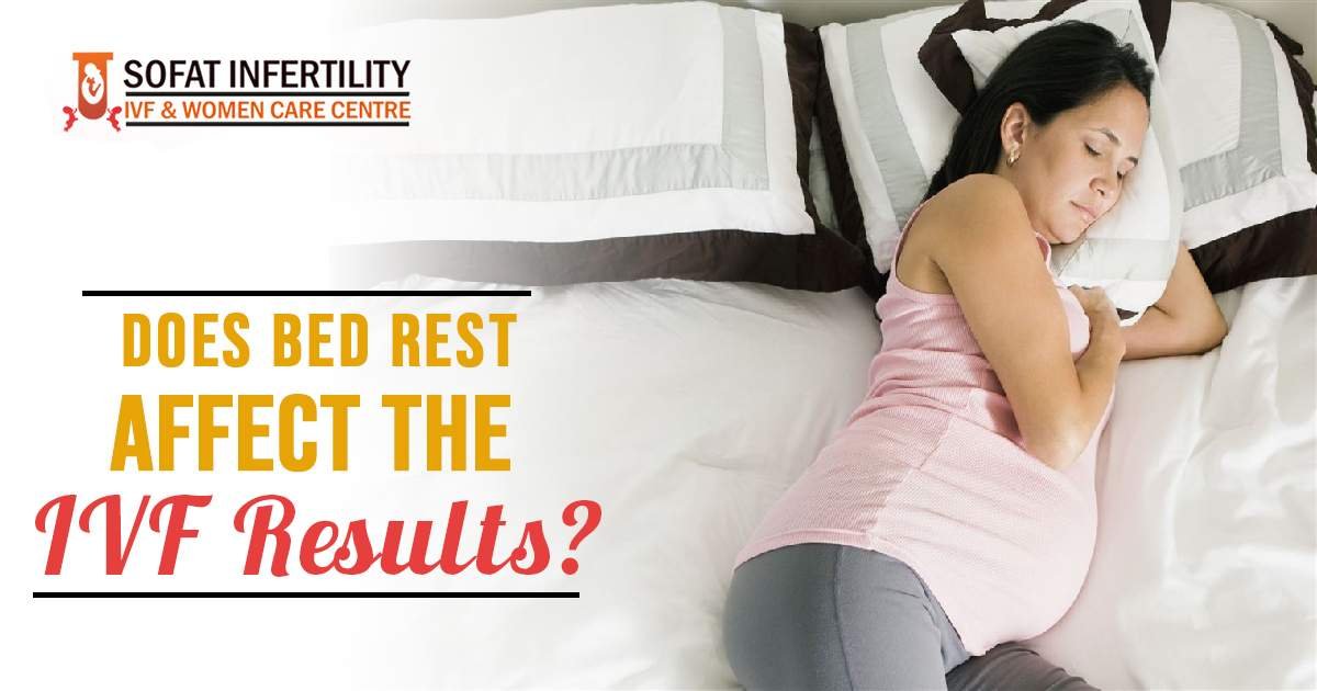 Is bed rest important after undergoing the IVF treatment to get the successful result?
