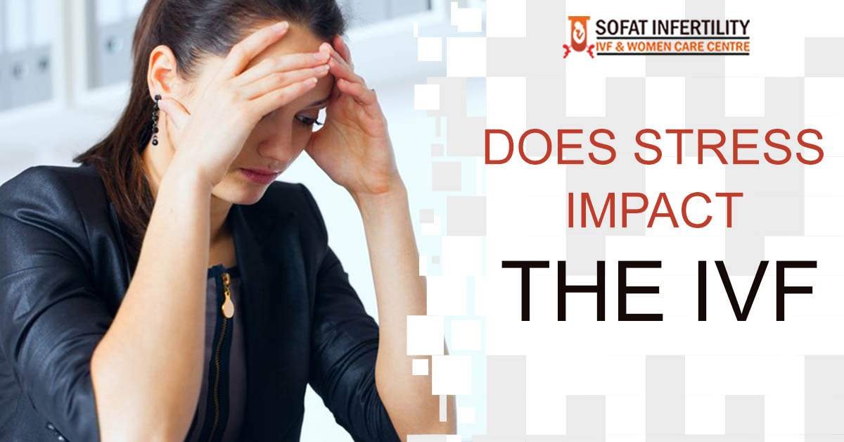IVF Success India: How does stress impact the success of IVF treatment?