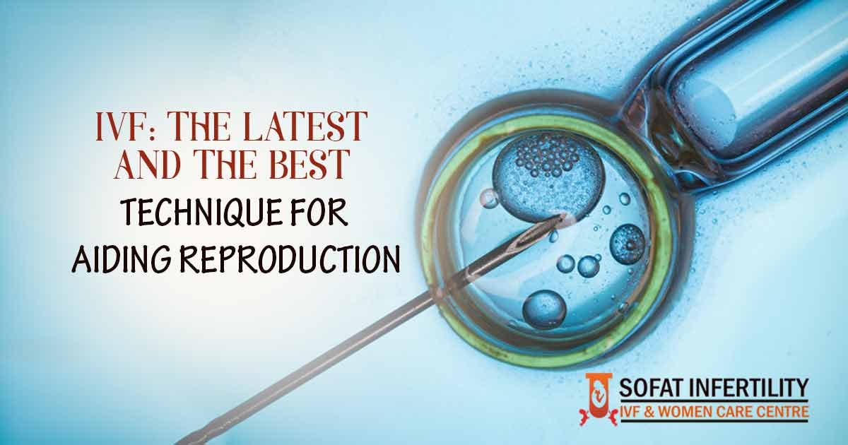 IVF Infertility Clinic: Discovered the new technique for aiding reproduction