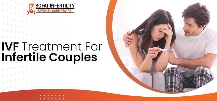 When Should The Right Candidate Seek IVF Treatment For Infertility?