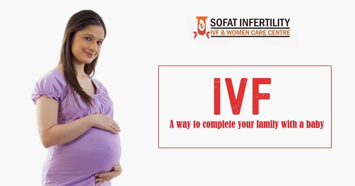 IVF: a way to complete your family with a baby