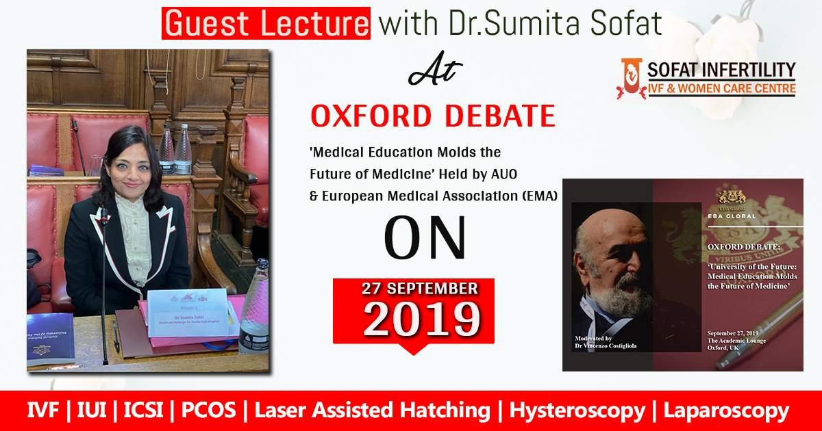 Lecture with Dr.Sumita Sofat: Oxford Debate 'Medical Education Molds the Future of Medicine’