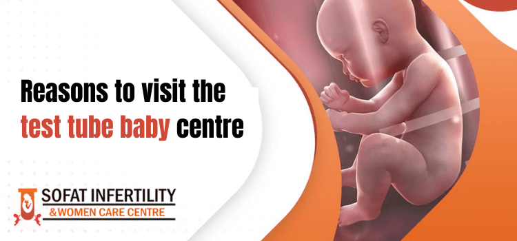 Make your dream of parenthood come true with Sofat Infertility & Women Care Centre