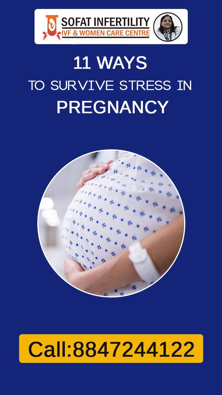 11 Ways To Survive Stress in Pregnancy